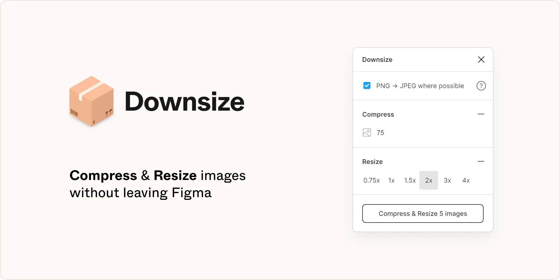 Downsize